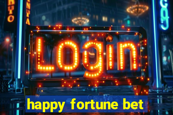 happy fortune bet